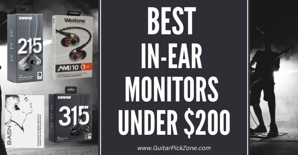 Featured image displaying 4 out of 5 of my best in ear monitors under $200 dollars