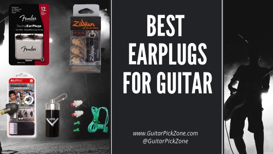 best earplugs for guitarists